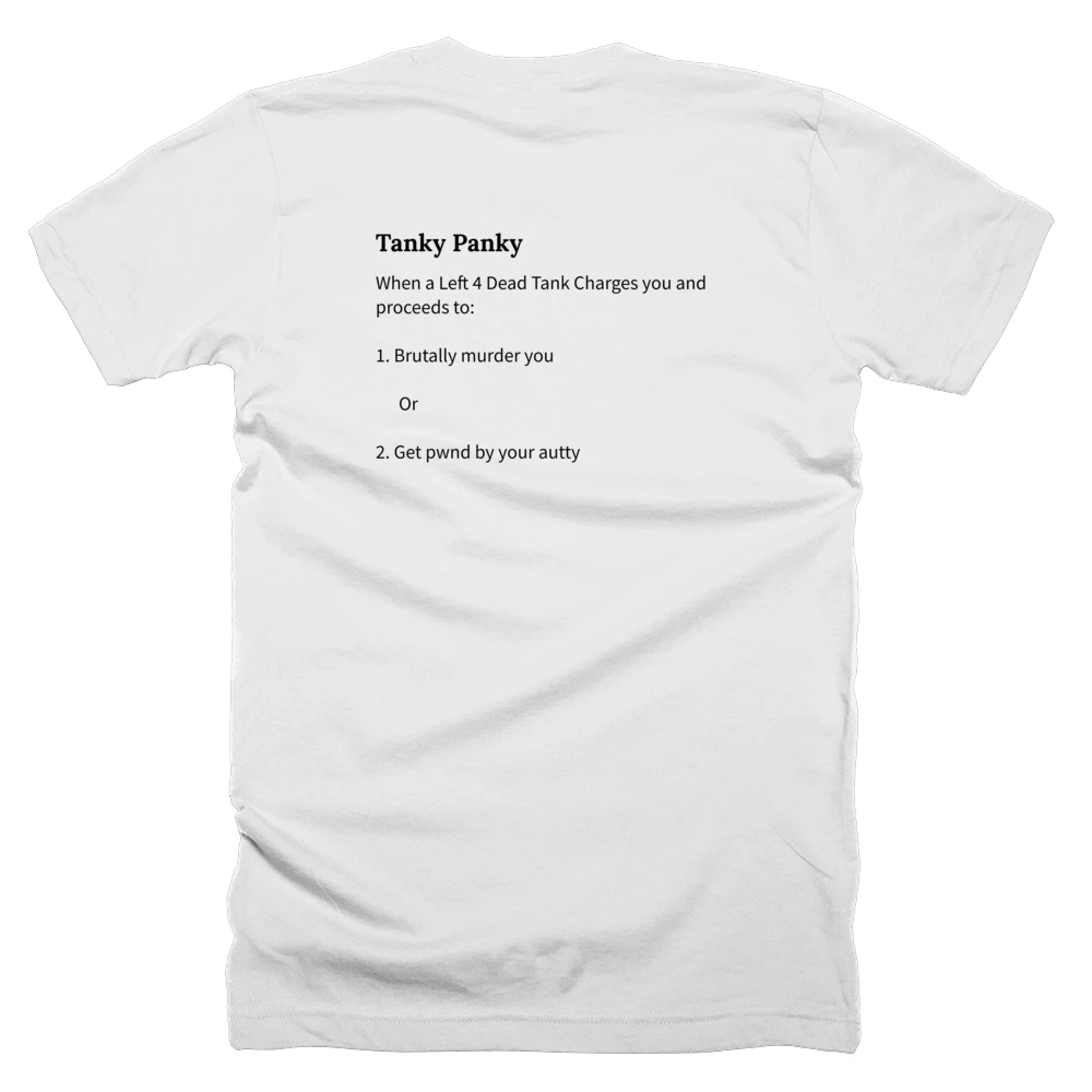 T-shirt with a definition of 'Tanky Panky' printed on the back