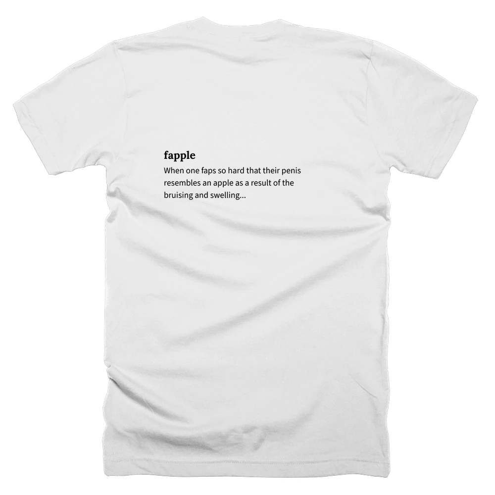 T-shirt with a definition of 'fapple' printed on the back