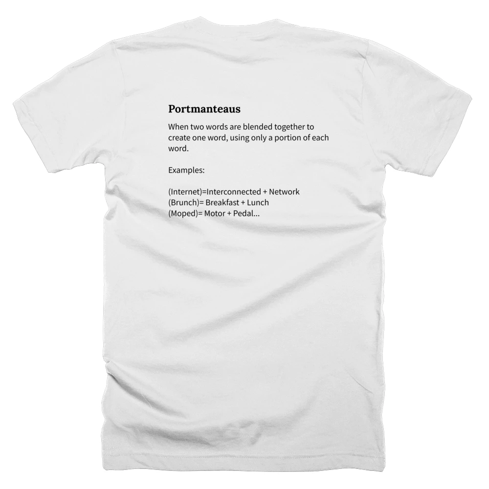 T-shirt with a definition of 'Portmanteaus' printed on the back