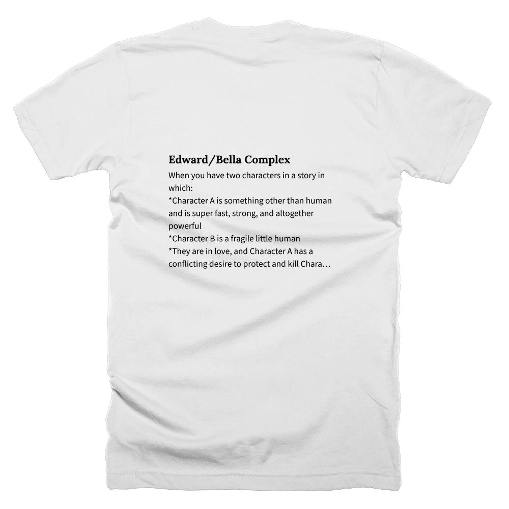T-shirt with a definition of 'Edward/Bella Complex' printed on the back