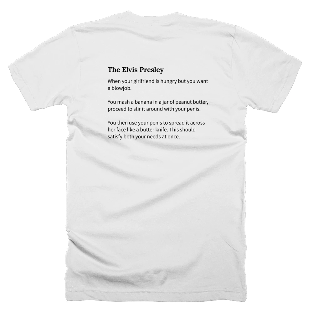 T-shirt with a definition of 'The Elvis Presley' printed on the back