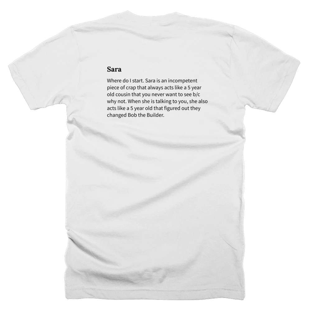 T-shirt with a definition of 'Sara' printed on the back