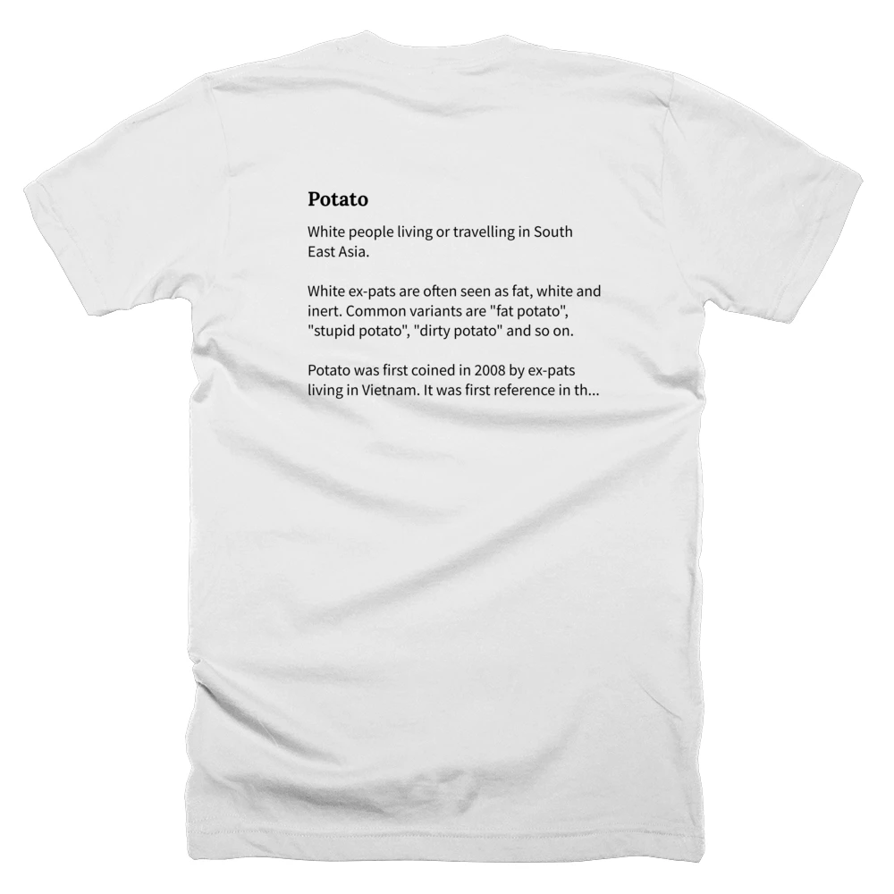 T-shirt with a definition of 'Potato' printed on the back