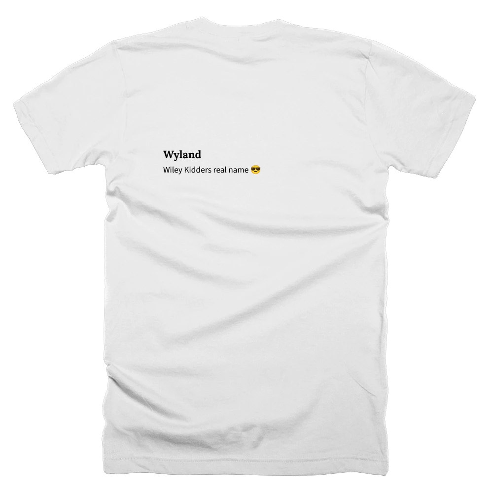 T-shirt with a definition of 'Wyland' printed on the back