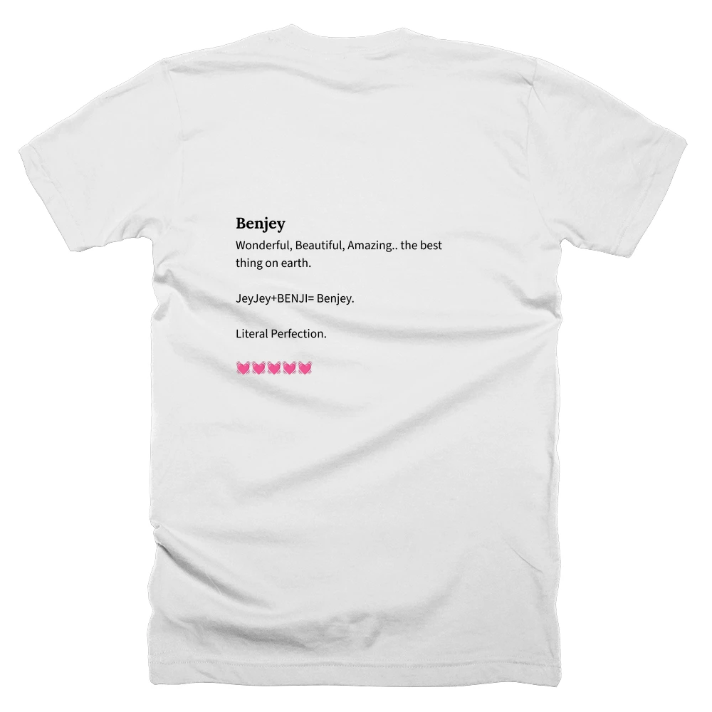 T-shirt with a definition of 'Benjey' printed on the back