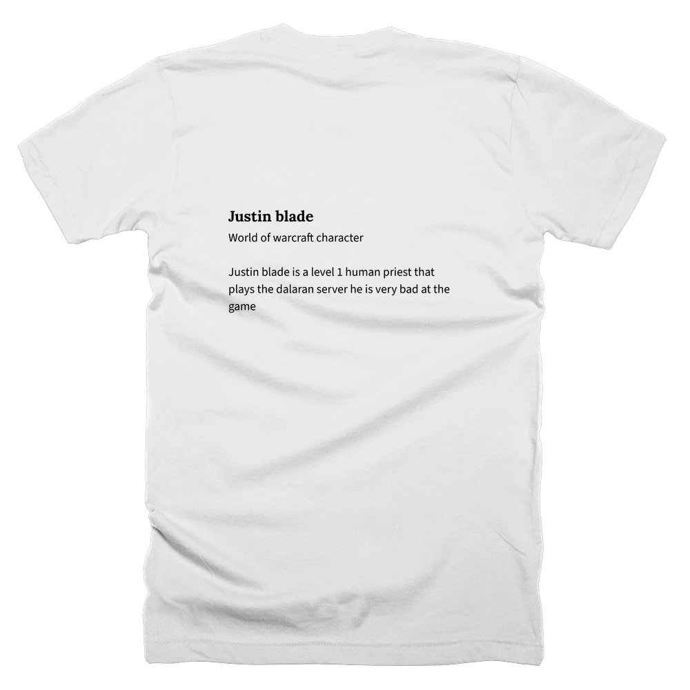 T-shirt with a definition of 'Justin blade' printed on the back