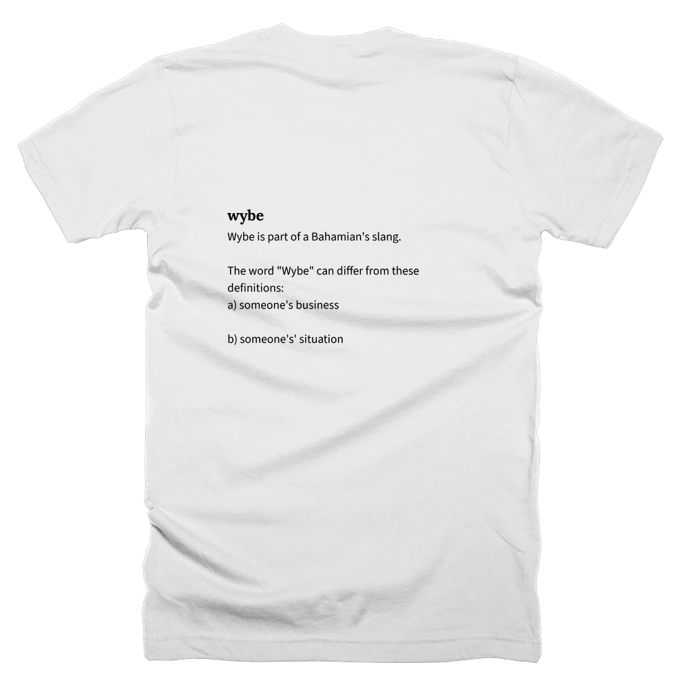 T-shirt with a definition of 'wybe' printed on the back