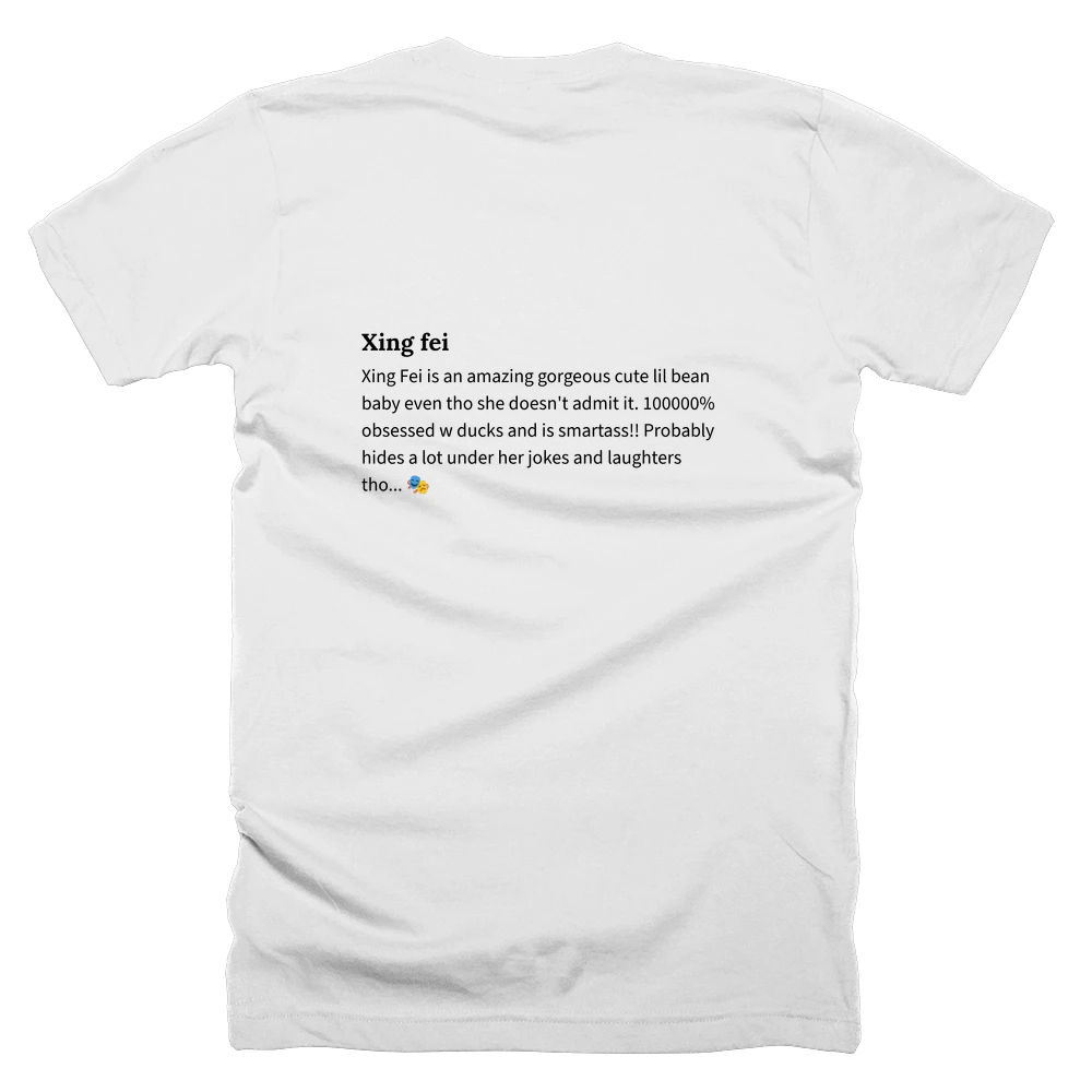 T-shirt with a definition of 'Xing fei' printed on the back