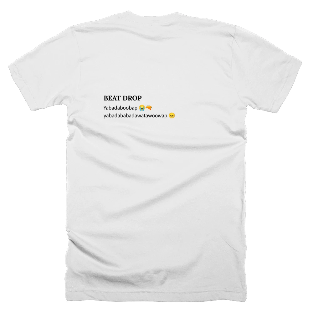 T-shirt with a definition of 'BEAT DROP' printed on the back