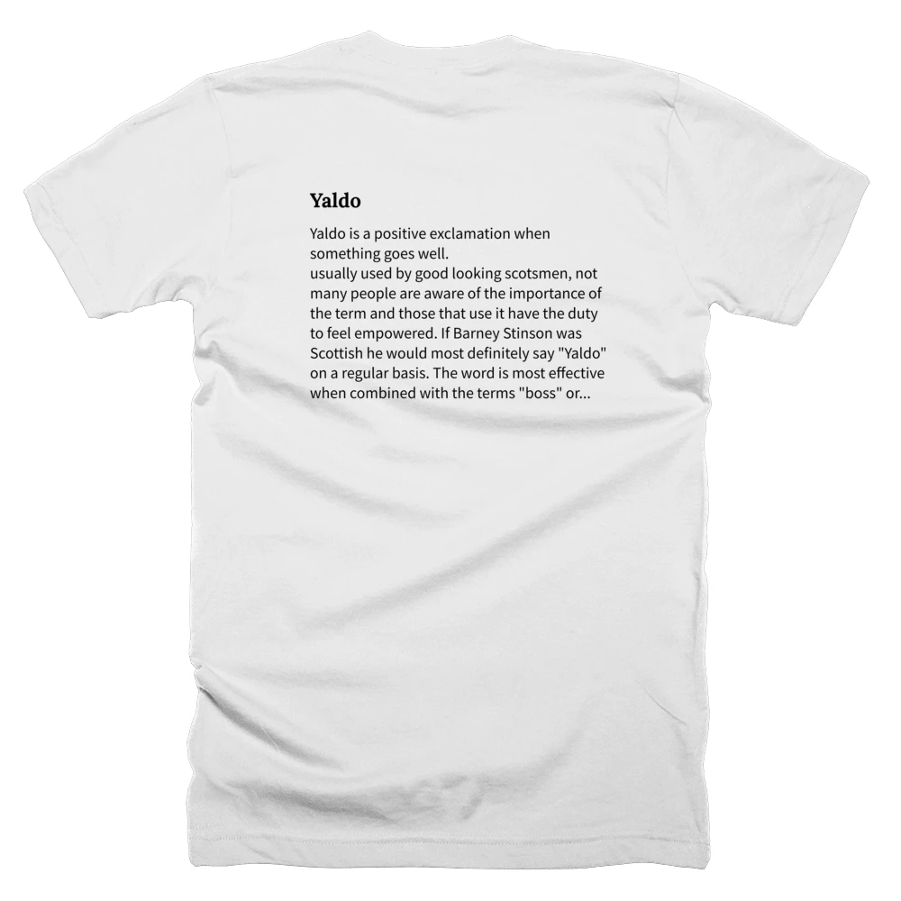 T-shirt with a definition of 'Yaldo' printed on the back