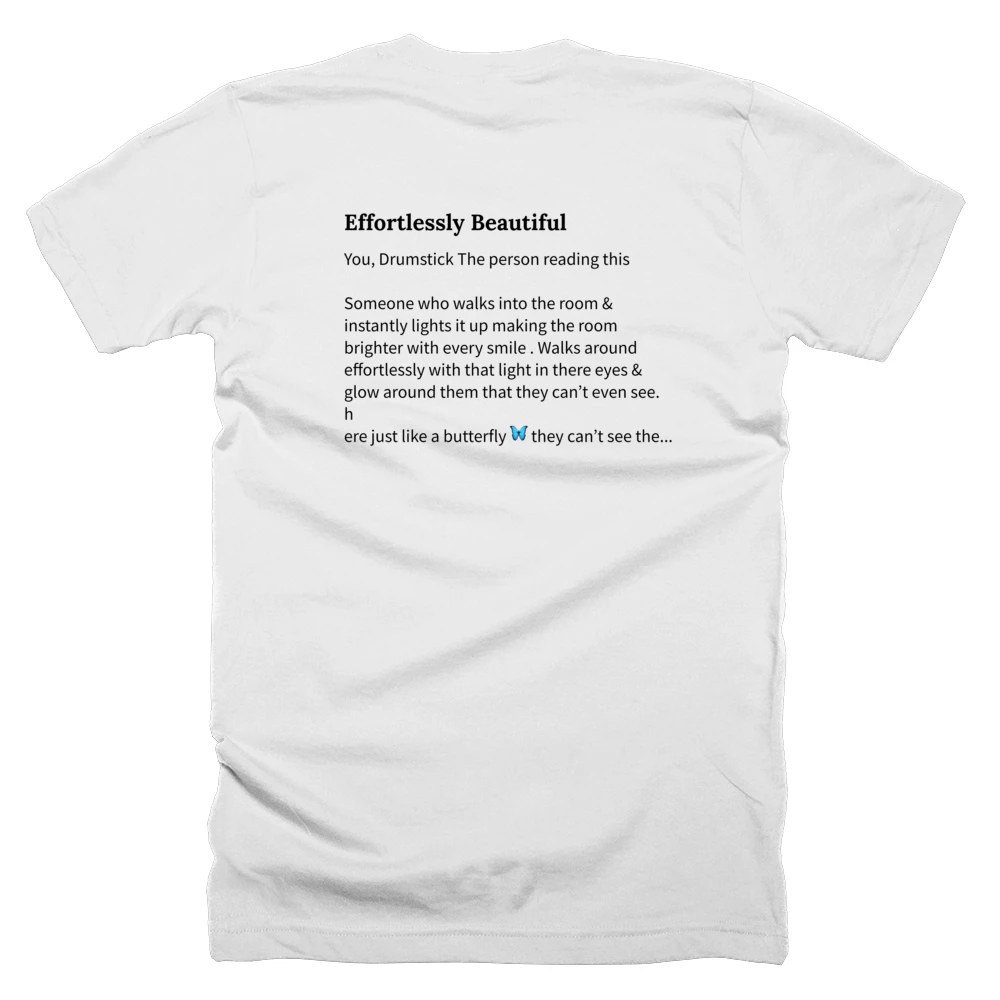 T-shirt with a definition of 'Effortlessly Beautiful' printed on the back