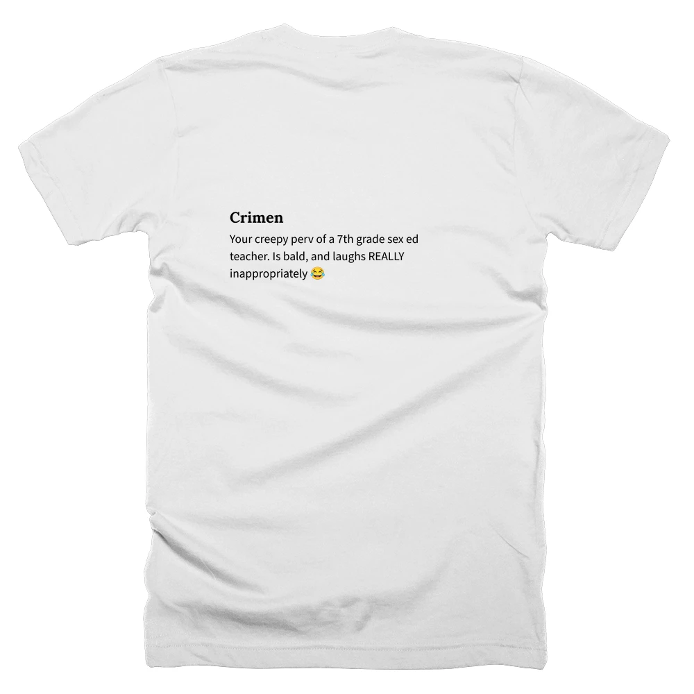 T-shirt with a definition of 'Crimen' printed on the back