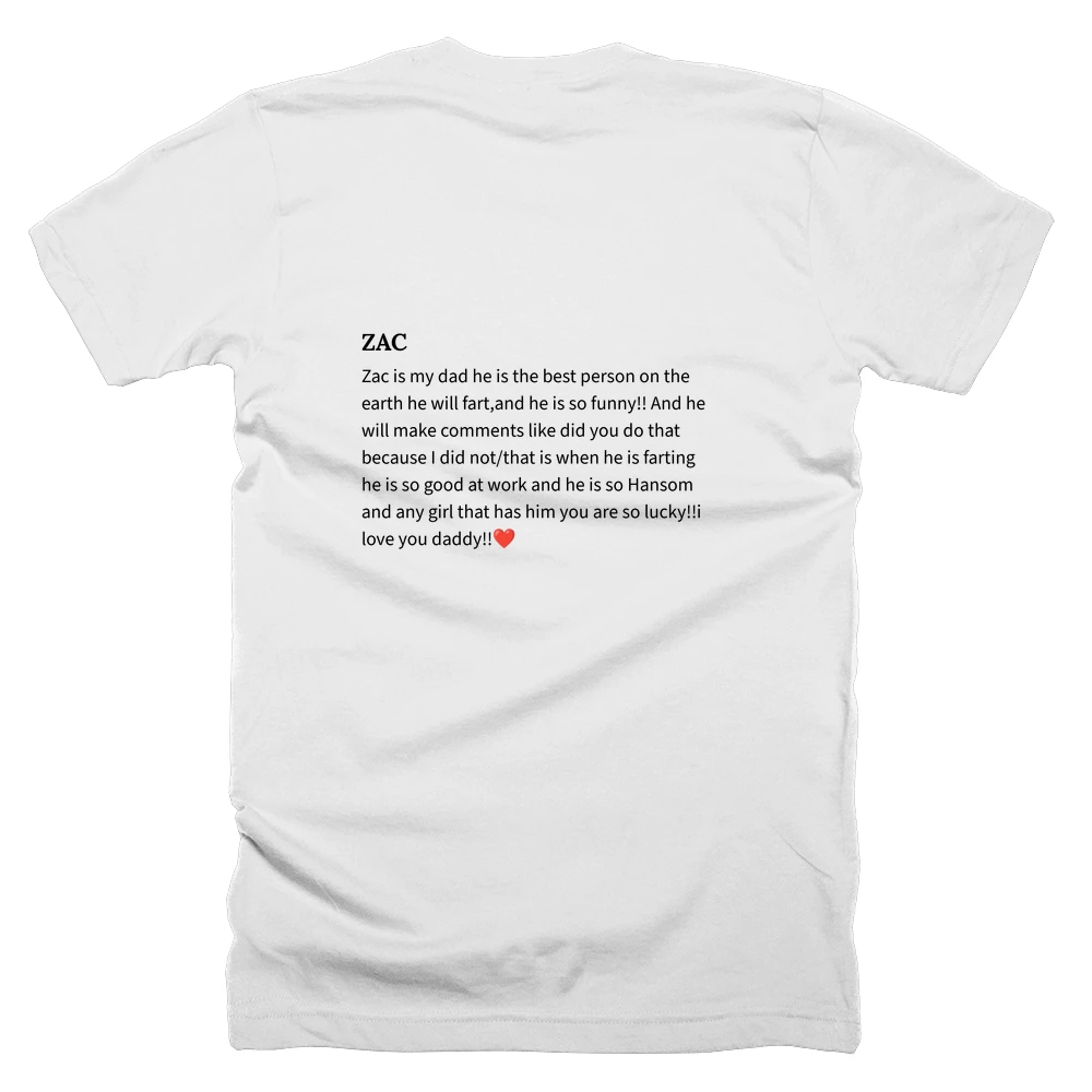 T-shirt with a definition of 'ZAC' printed on the back