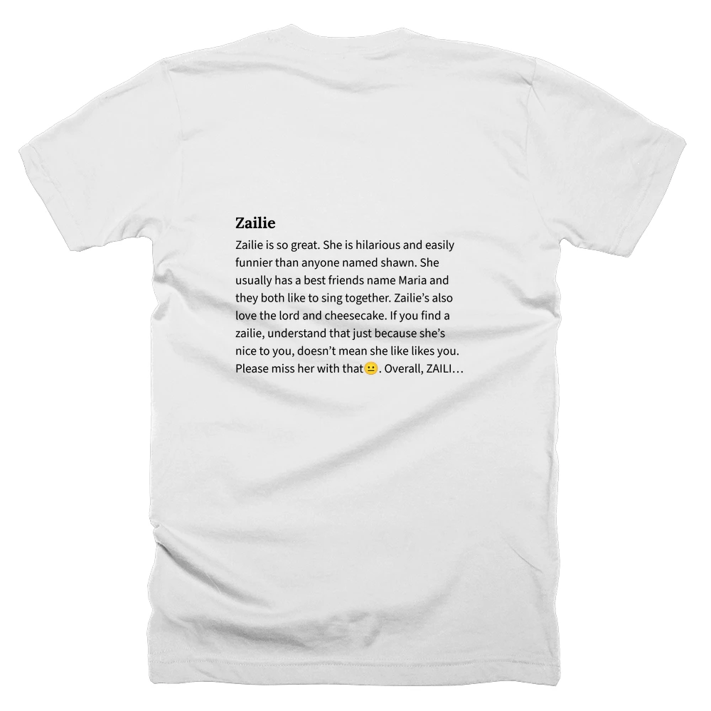 T-shirt with a definition of 'Zailie' printed on the back