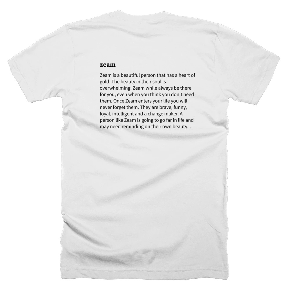 T-shirt with a definition of 'zeam' printed on the back