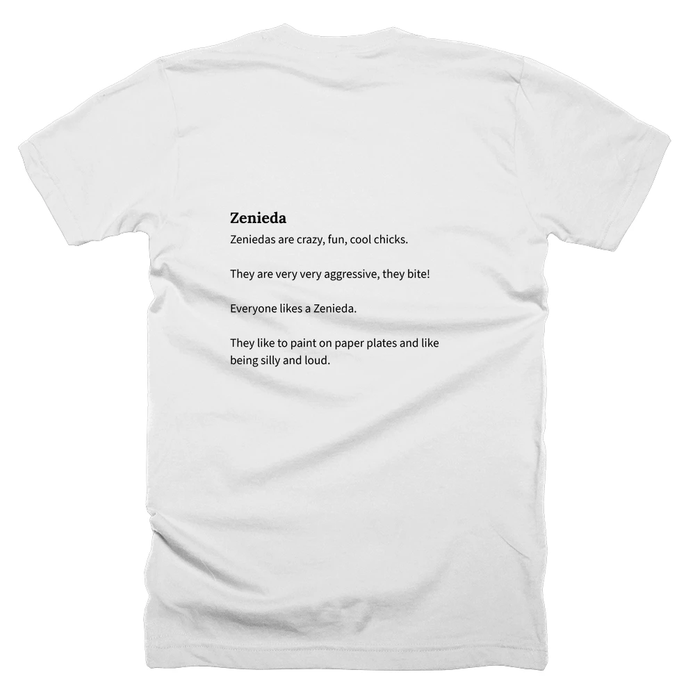 T-shirt with a definition of 'Zenieda' printed on the back
