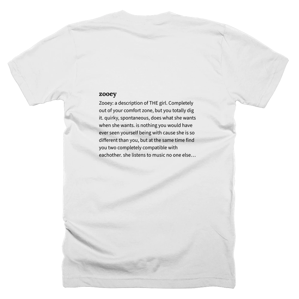 T-shirt with a definition of 'zooey' printed on the back