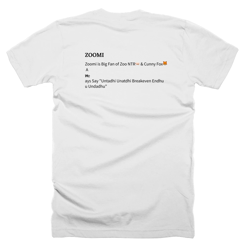 T-shirt with a definition of 'ZOOMI' printed on the back