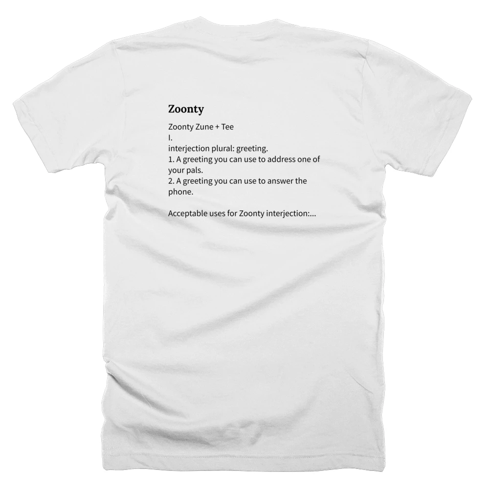 T-shirt with a definition of 'Zoonty' printed on the back