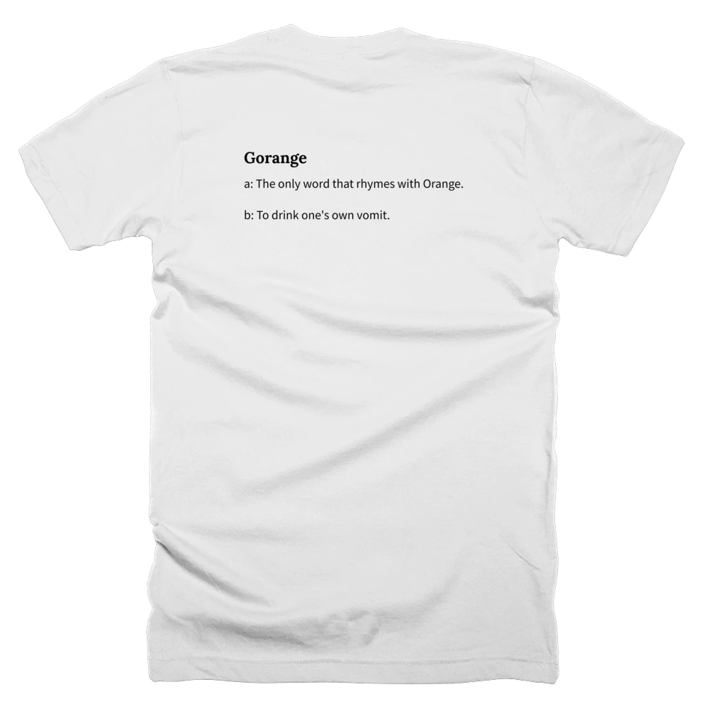 T-shirt with a definition of 'Gorange' printed on the back