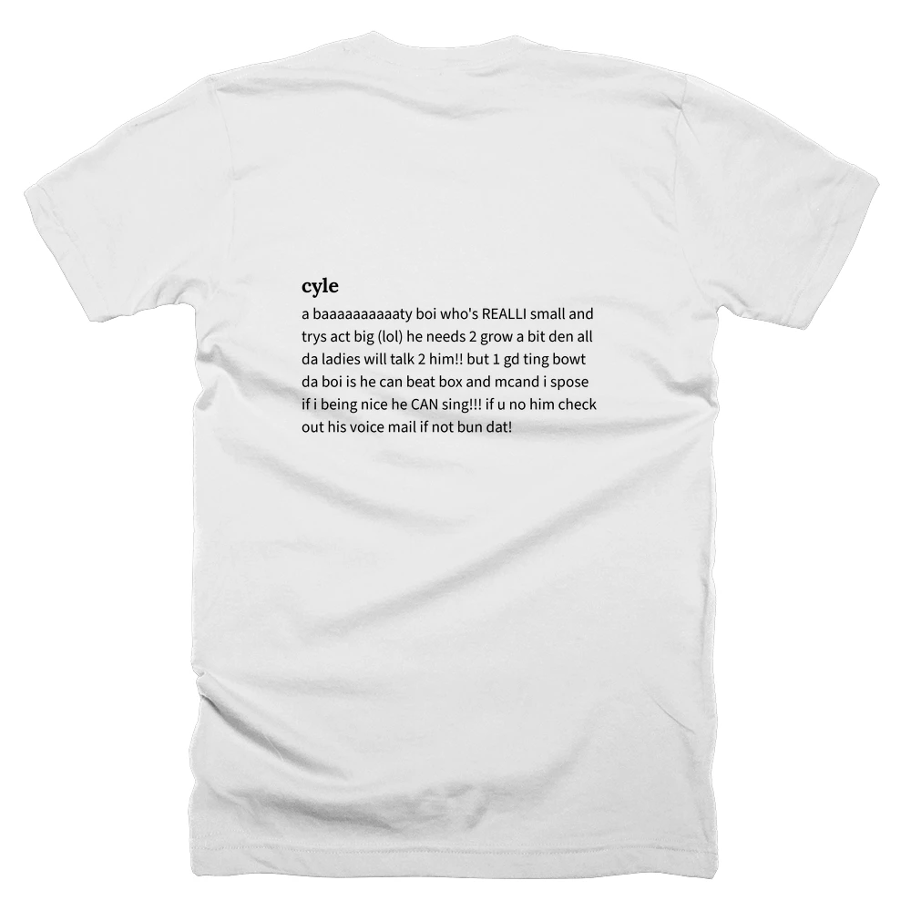 T-shirt with a definition of 'cyle' printed on the back