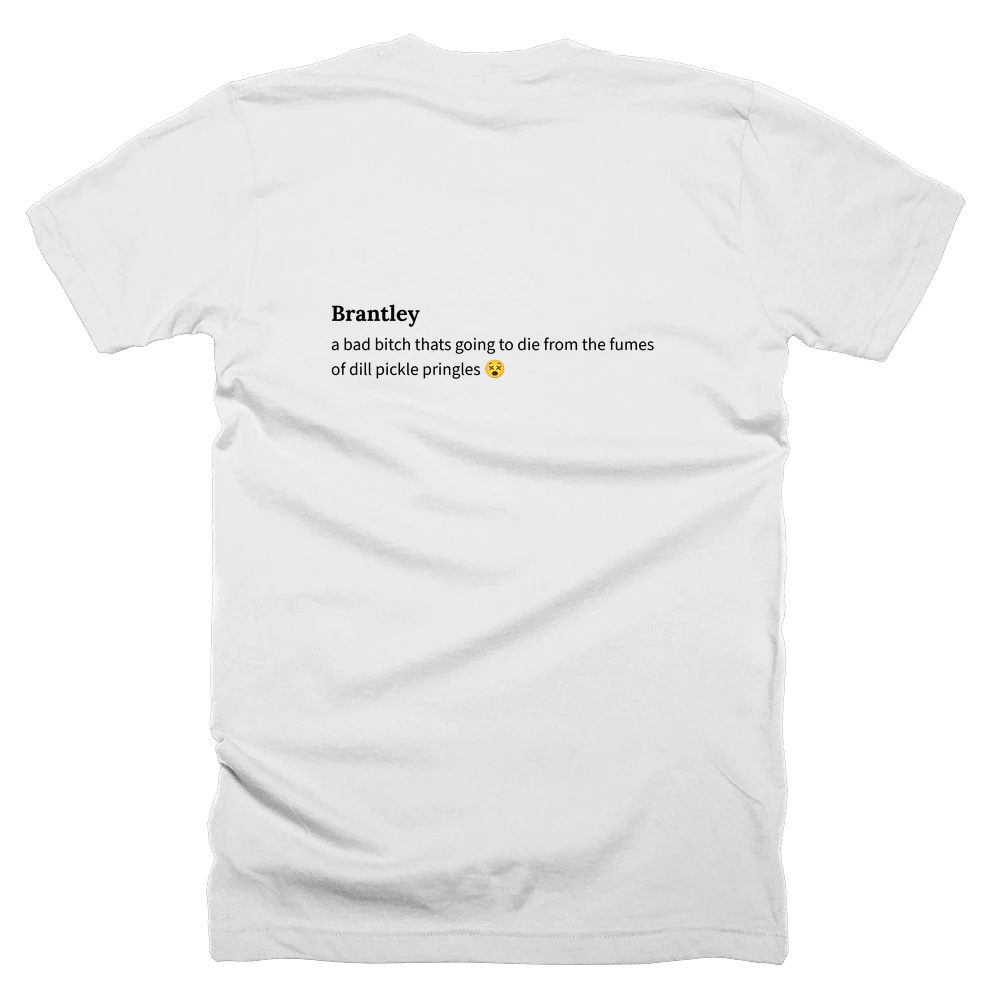 T-shirt with a definition of 'Brantley' printed on the back