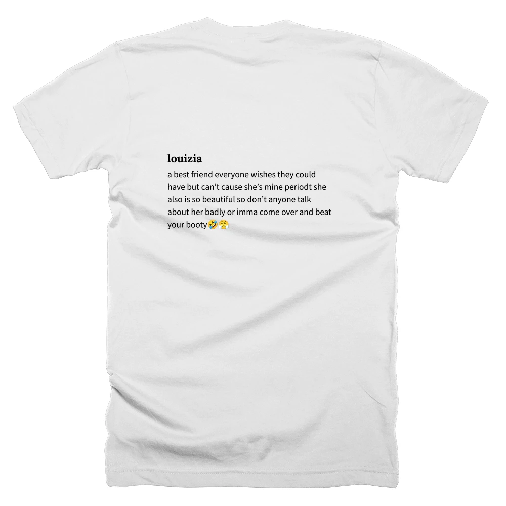 T-shirt with a definition of 'louizia' printed on the back