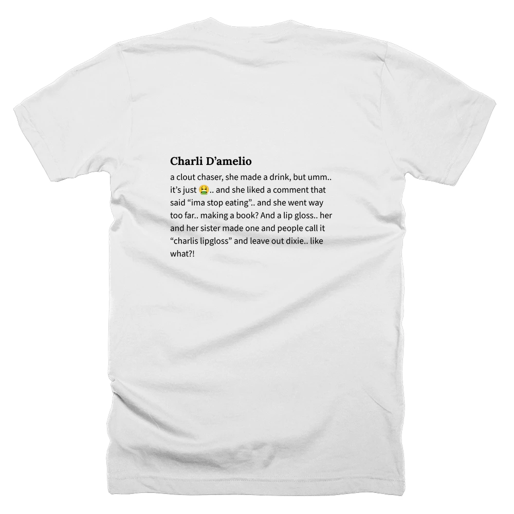 T-shirt with a definition of 'Charli D’amelio' printed on the back