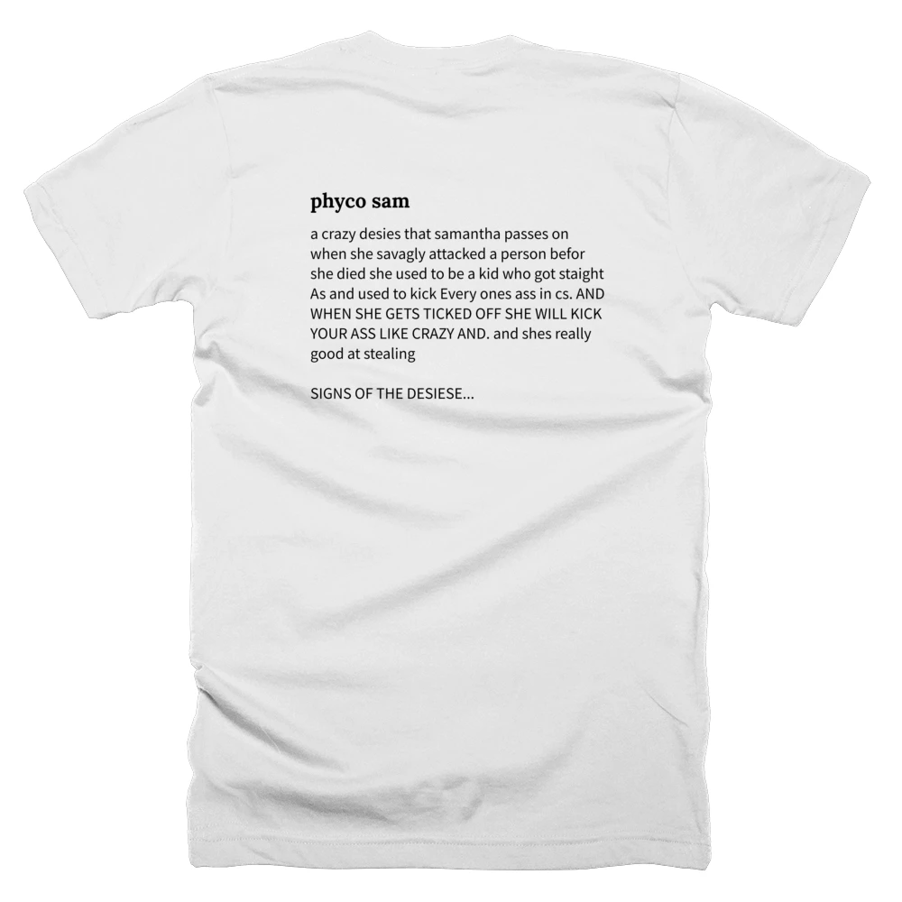 T-shirt with a definition of 'phyco sam' printed on the back