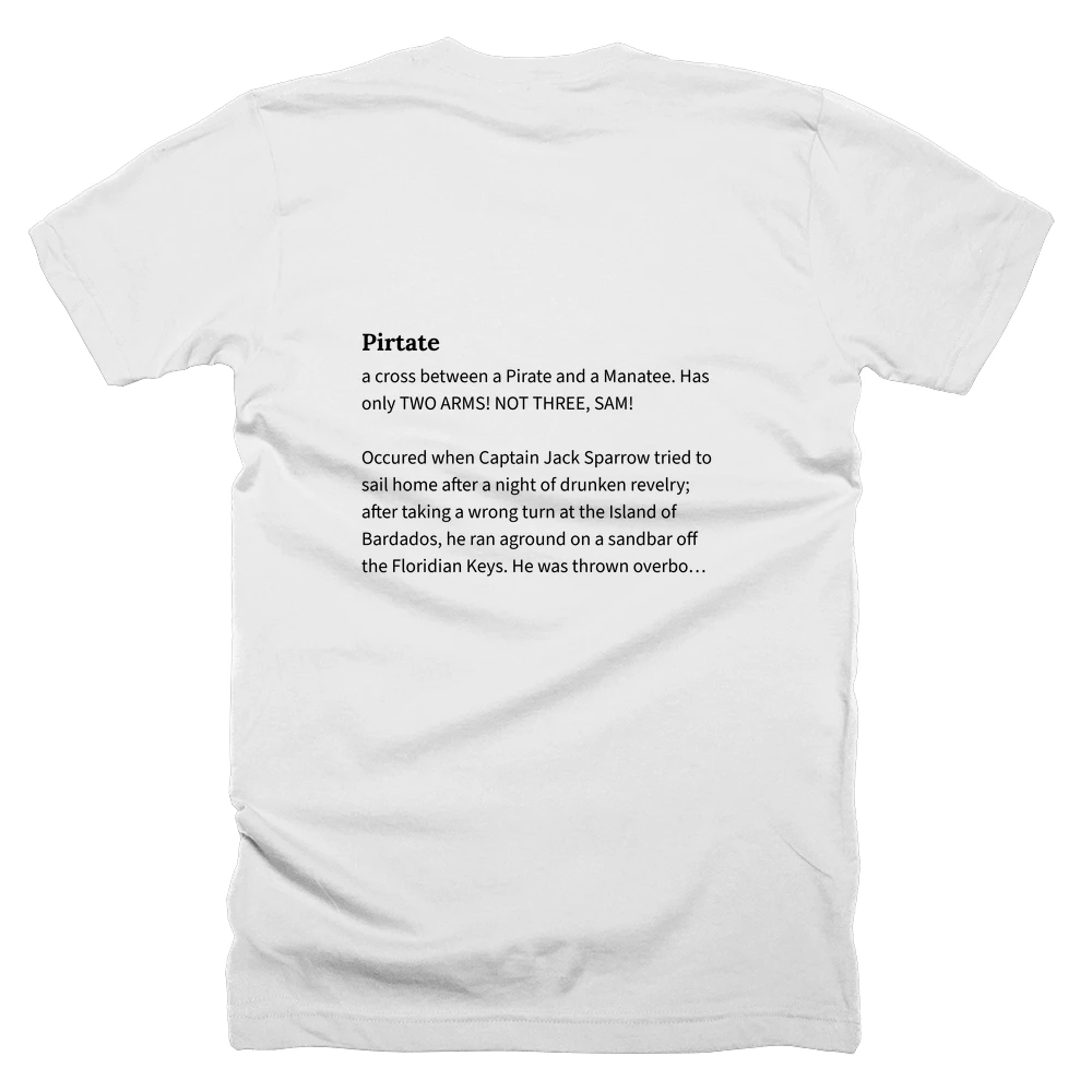 T-shirt with a definition of 'Pirtate' printed on the back