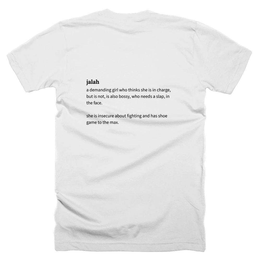 T-shirt with a definition of 'jalah' printed on the back