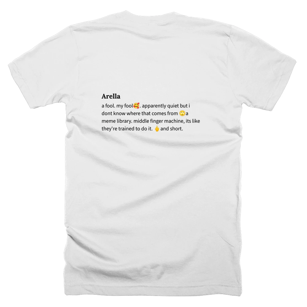T-shirt with a definition of 'Arella' printed on the back
