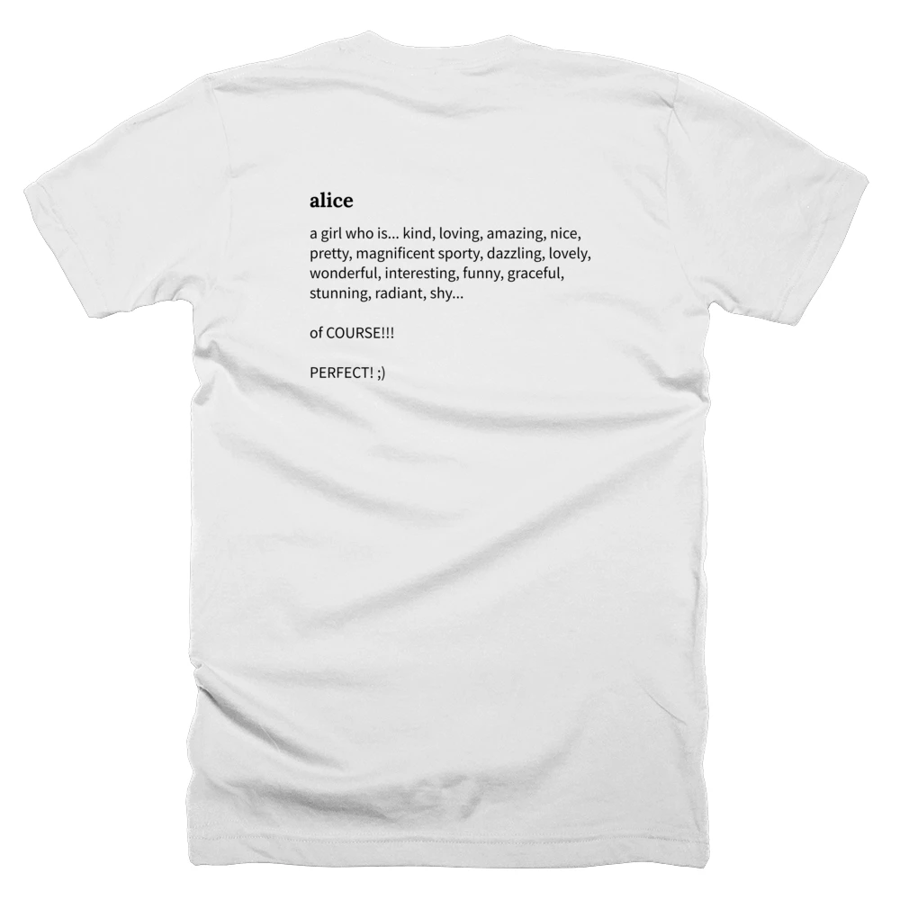 T-shirt with a definition of 'alice' printed on the back