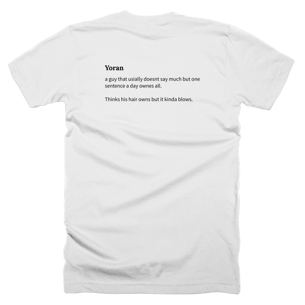 T-shirt with a definition of 'Yoran' printed on the back
