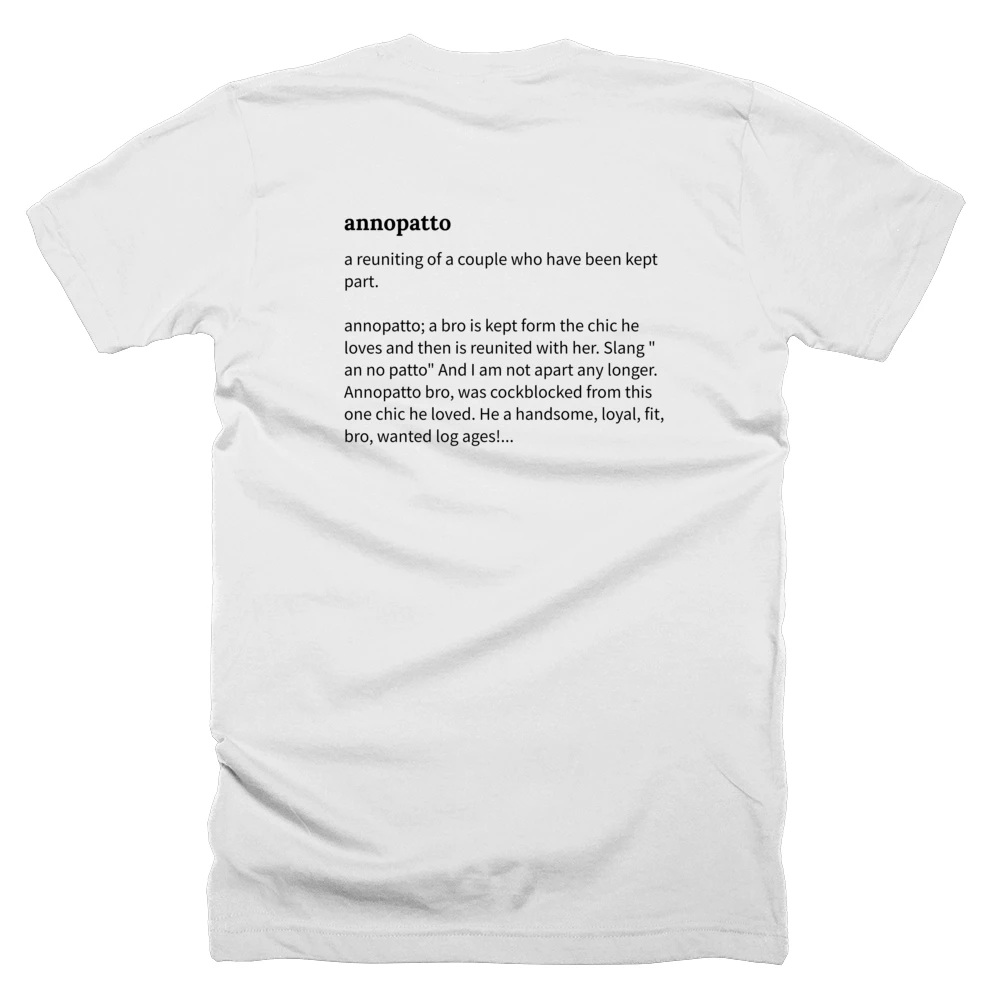 T-shirt with a definition of 'annopatto' printed on the back