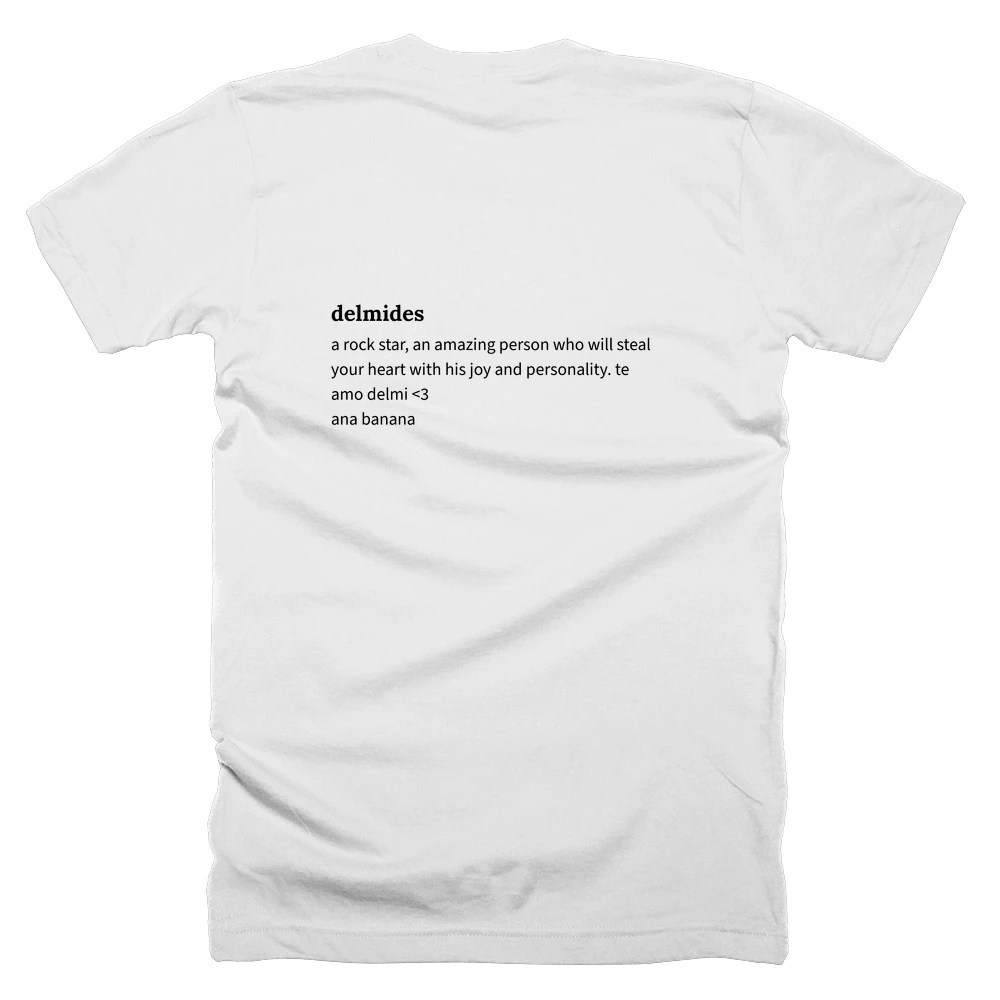 T-shirt with a definition of 'delmides' printed on the back