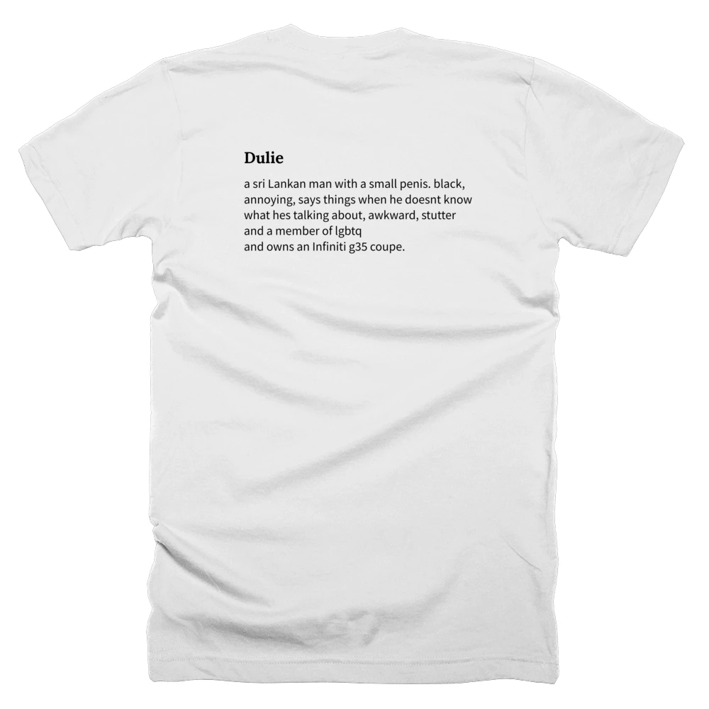 T-shirt with a definition of 'Dulie' printed on the back