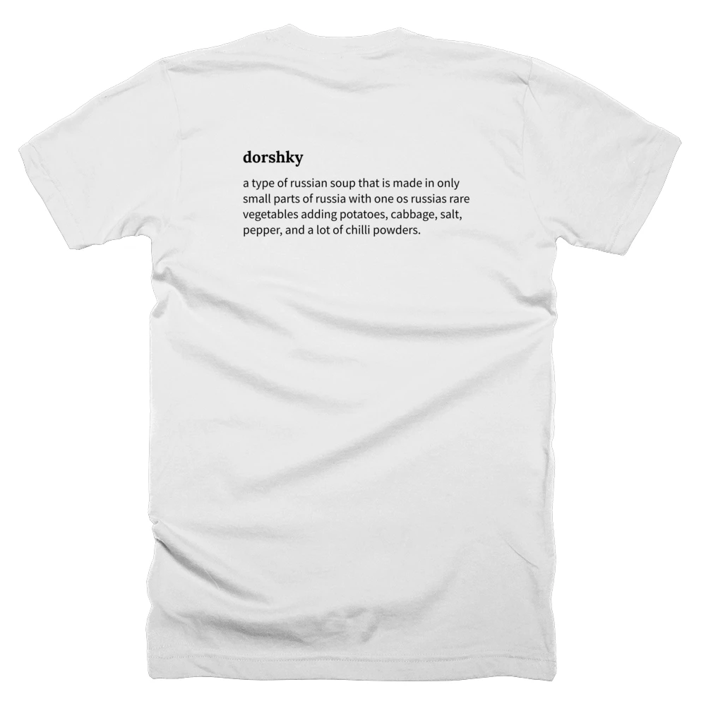 T-shirt with a definition of 'dorshky' printed on the back