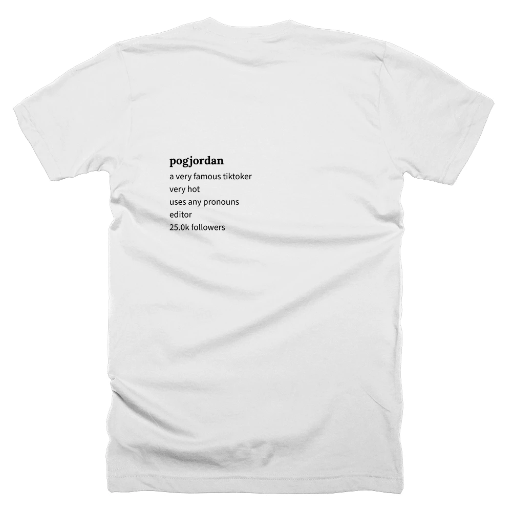 T-shirt with a definition of 'pogjordan' printed on the back