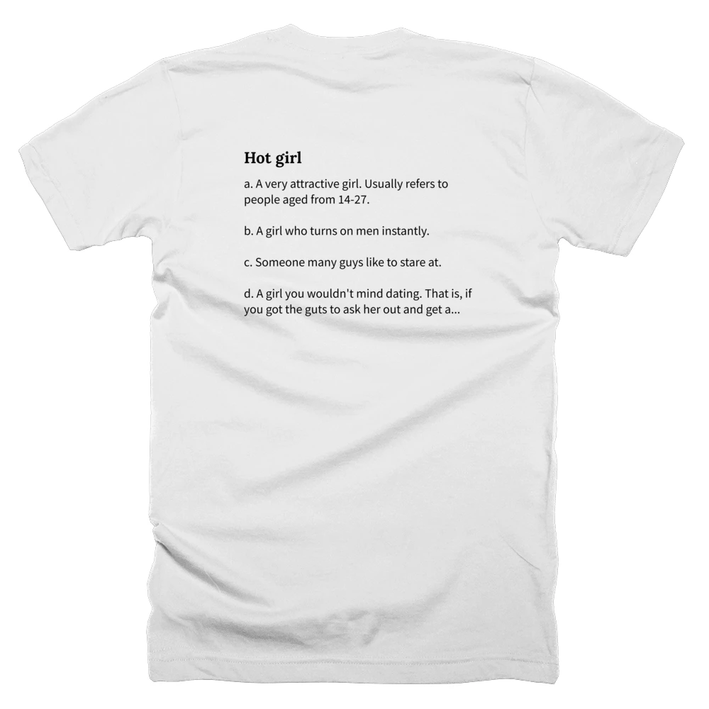 T-shirt with a definition of 'Hot girl' printed on the back