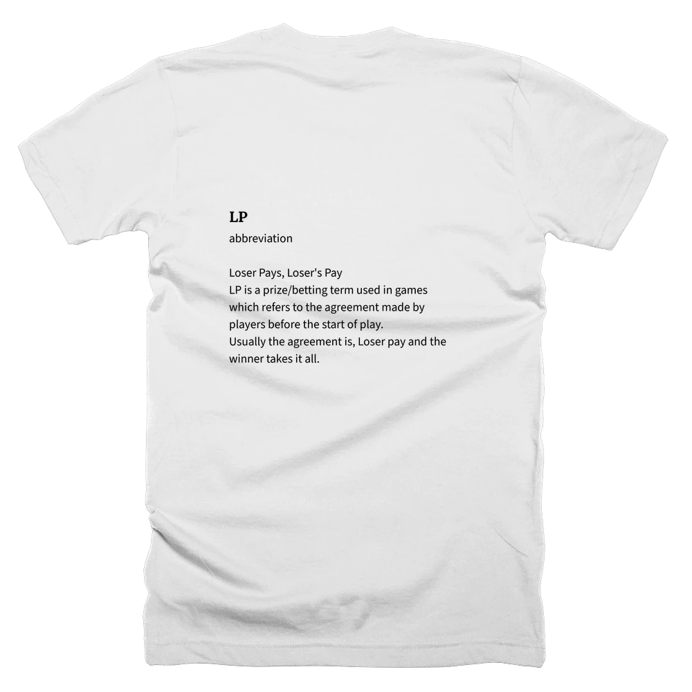 T-shirt with a definition of 'LP' printed on the back