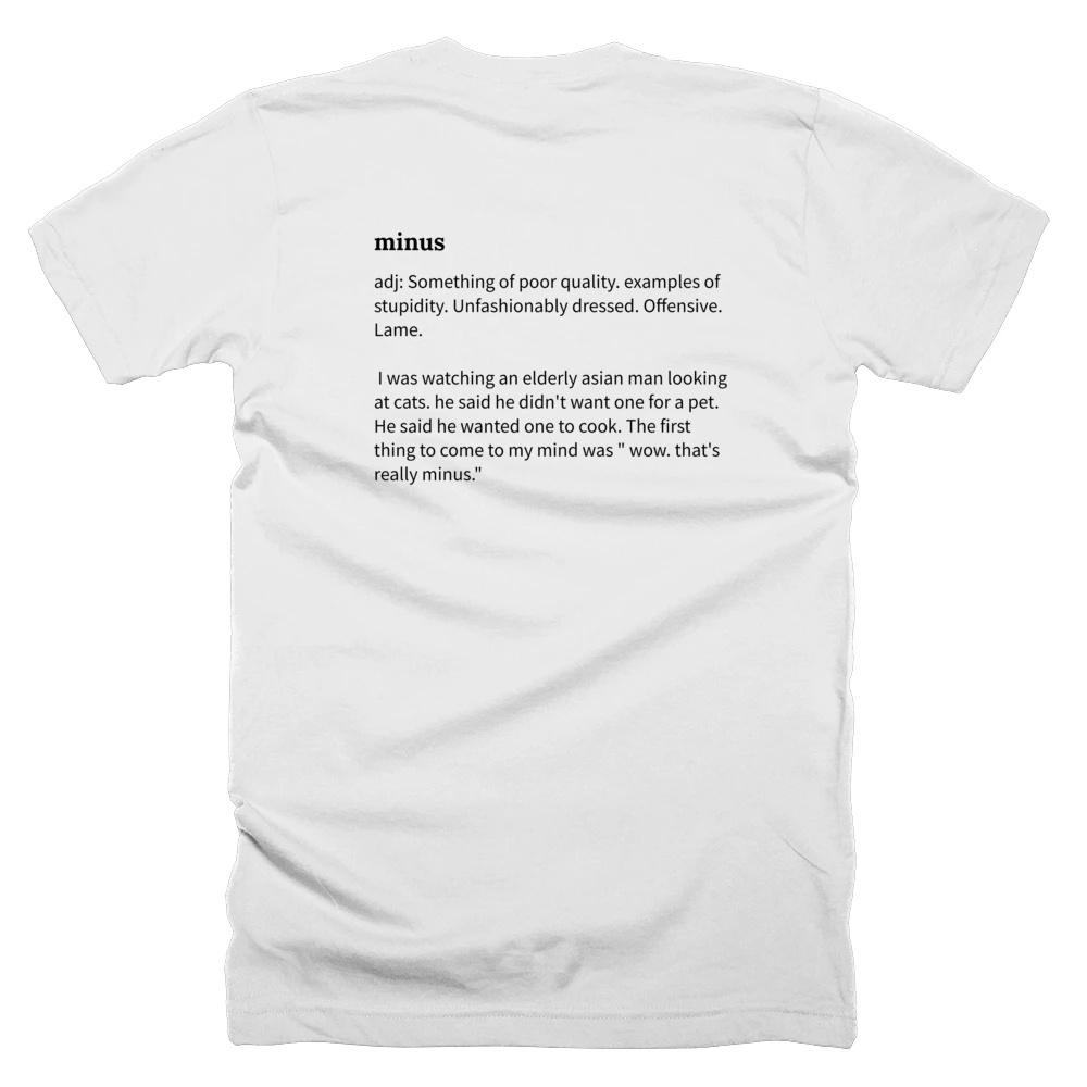 T-shirt with a definition of 'minus' printed on the back