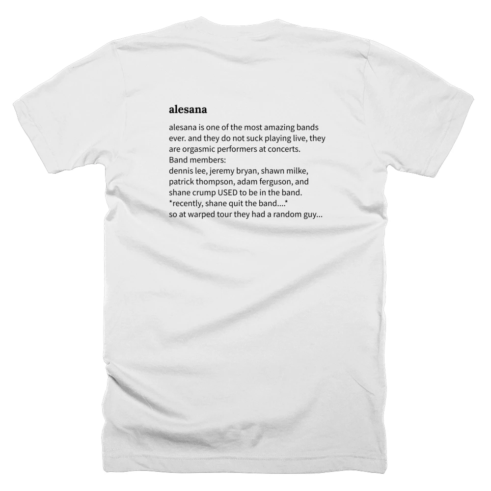 T-shirt with a definition of 'alesana' printed on the back