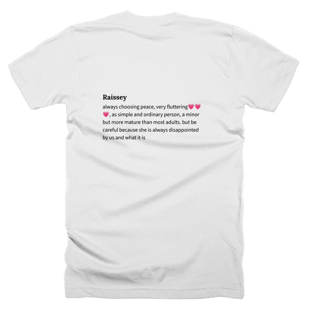 T-shirt with a definition of 'Raissey' printed on the back