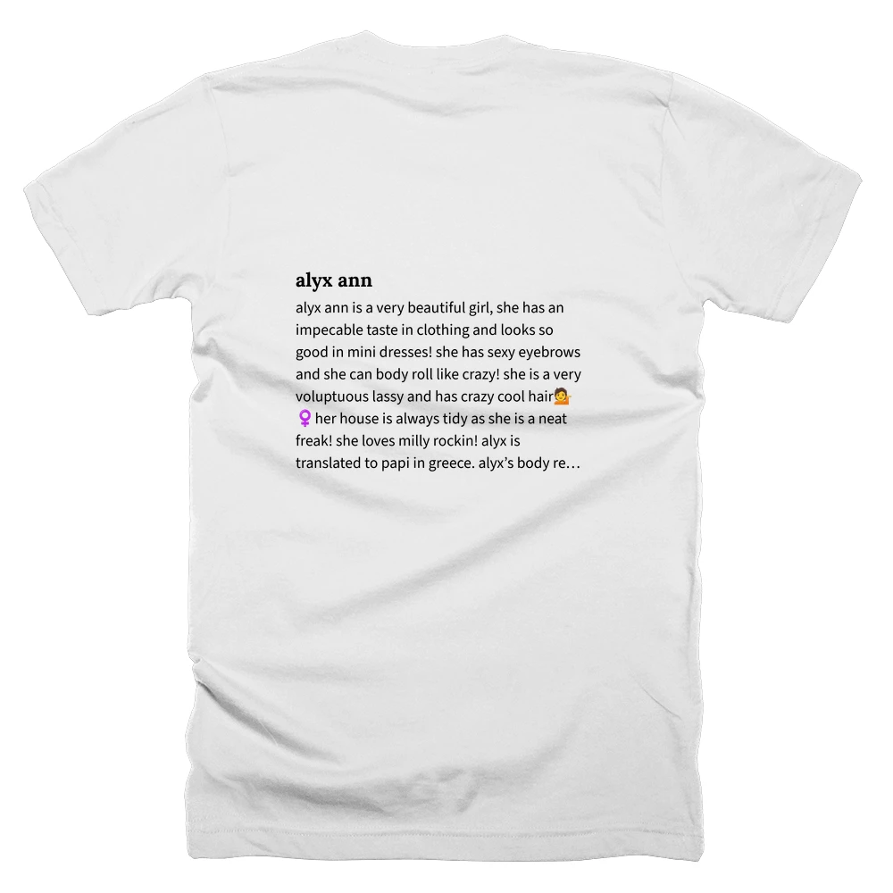 T-shirt with a definition of 'alyx ann' printed on the back