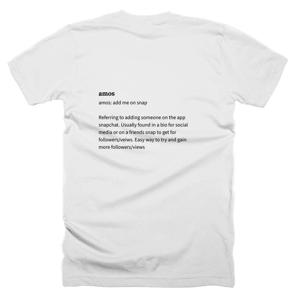 T-shirt with a definition of 'amos' printed on the back