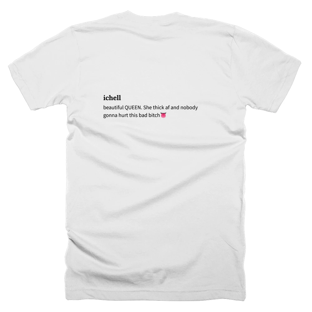 T-shirt with a definition of 'ichell' printed on the back