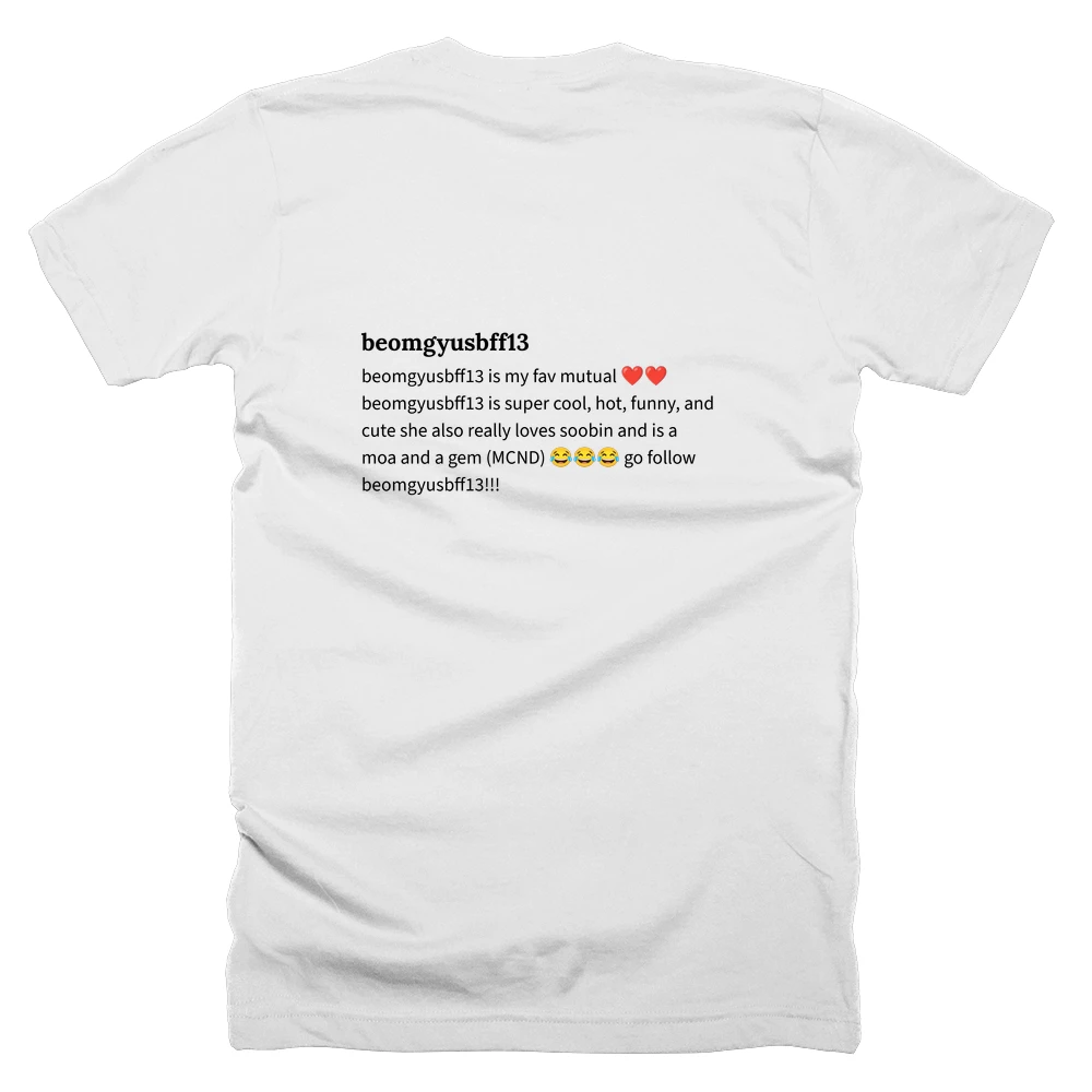 T-shirt with a definition of 'beomgyusbff13' printed on the back