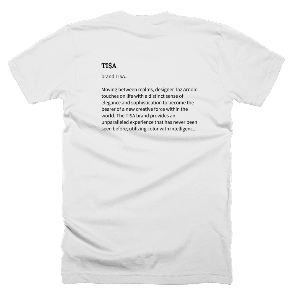 T-shirt with a definition of 'TI$A' printed on the back