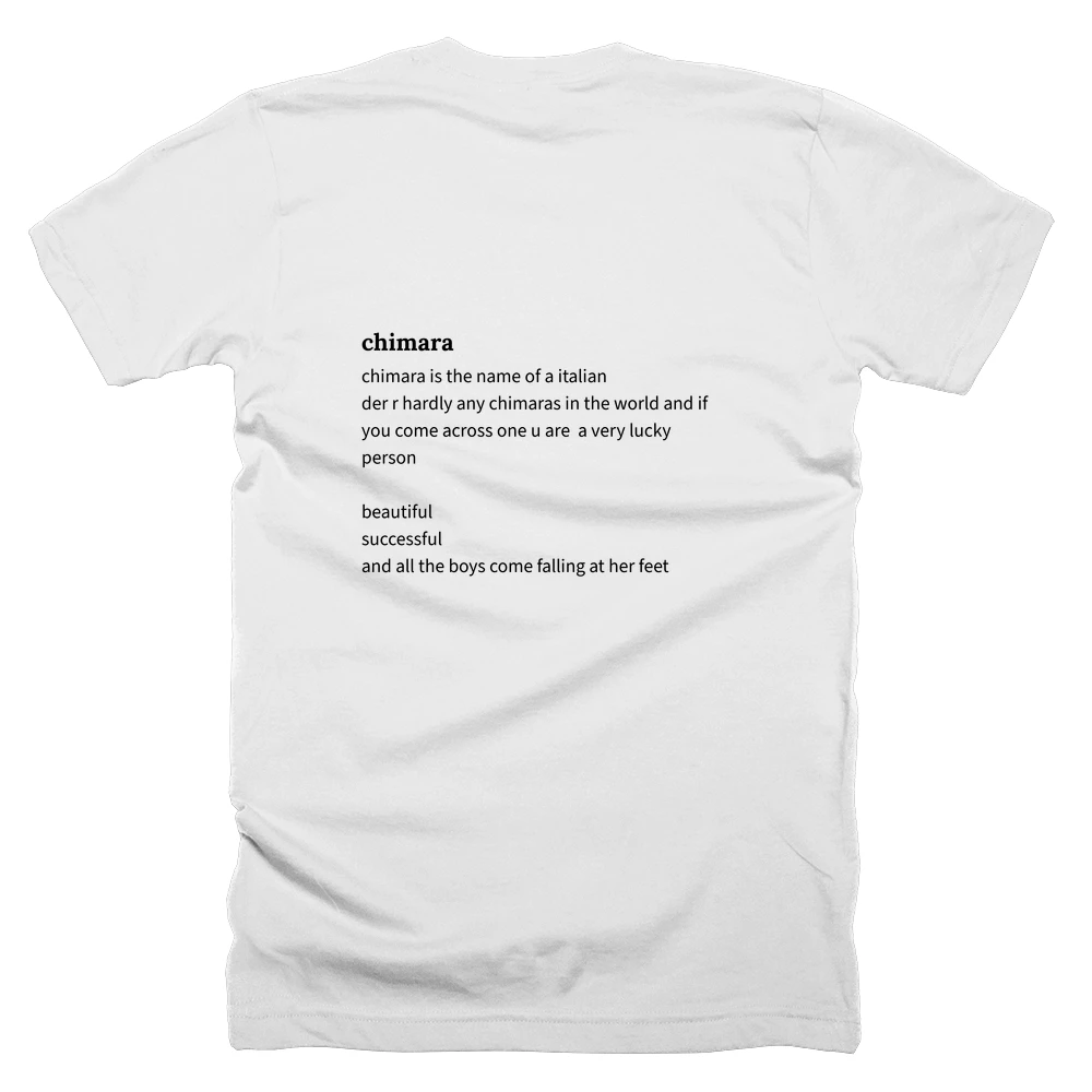 T-shirt with a definition of 'chimara' printed on the back